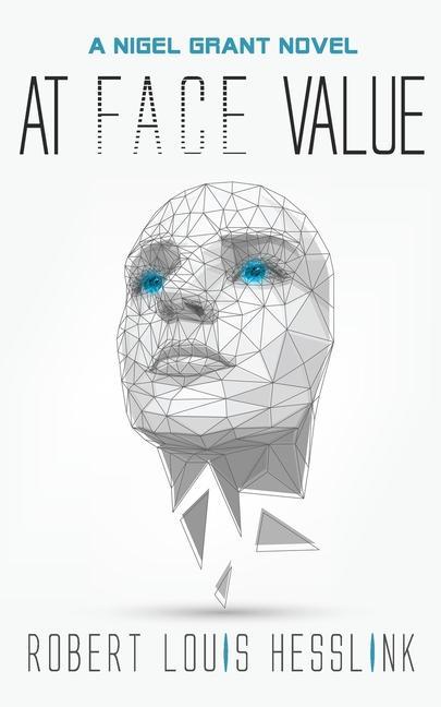 Knjiga At Face Value Robert L. Hesslink