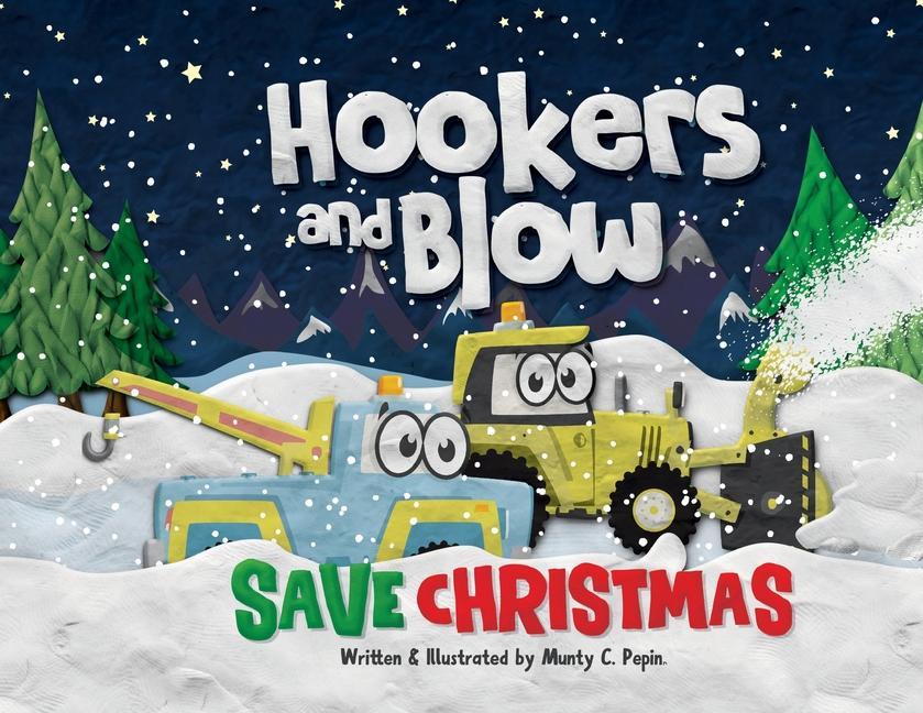 Kniha Hookers and Blow Save Christmas 