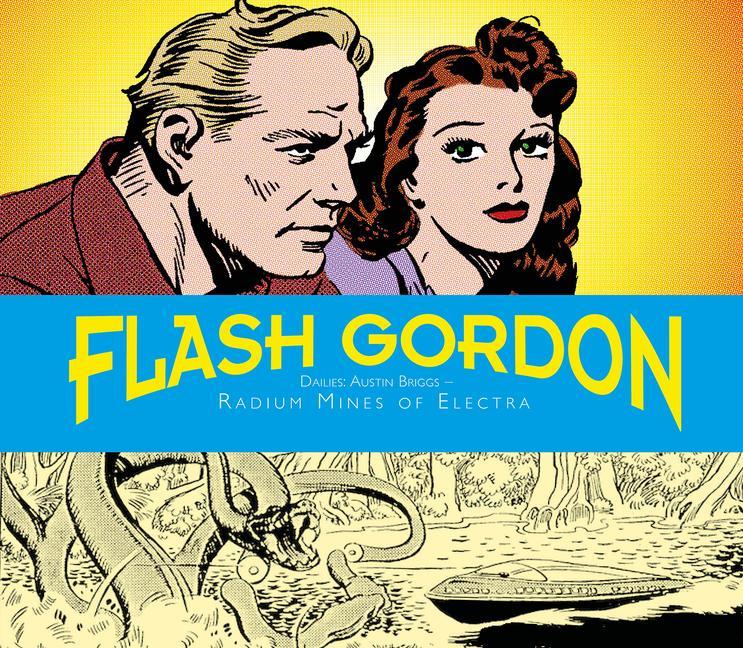Carte Flash Gordon Dailies: Austin Briggs: Radium Mines Of Electra 