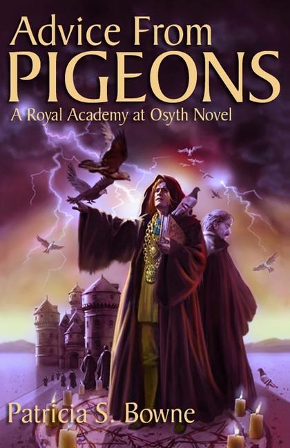 Knjiga Advice From PIGEONS Patricia S. Bowne
