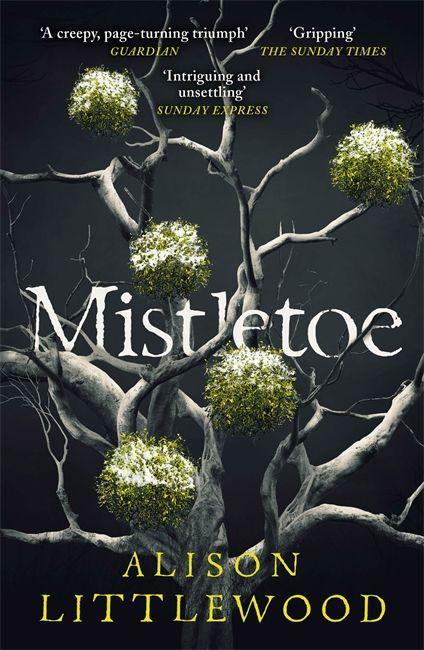 Knjiga Mistletoe Alison Littlewood