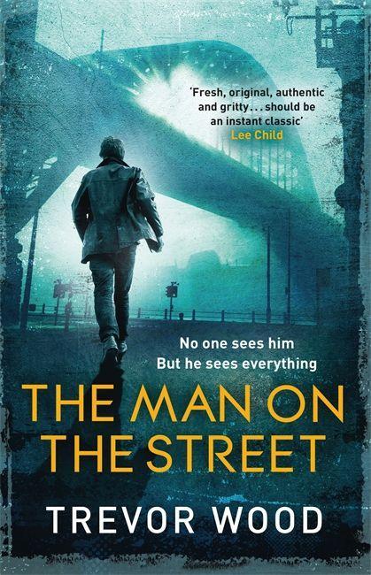 Kniha The Man on the Street Trevor Wood