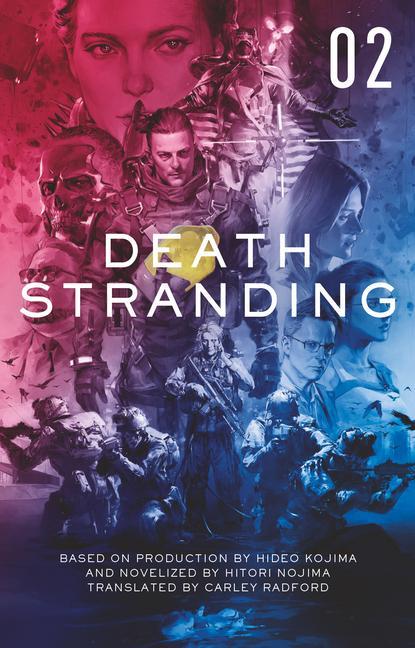 Carte Death Stranding: The Official Novelization - Volume 2 
