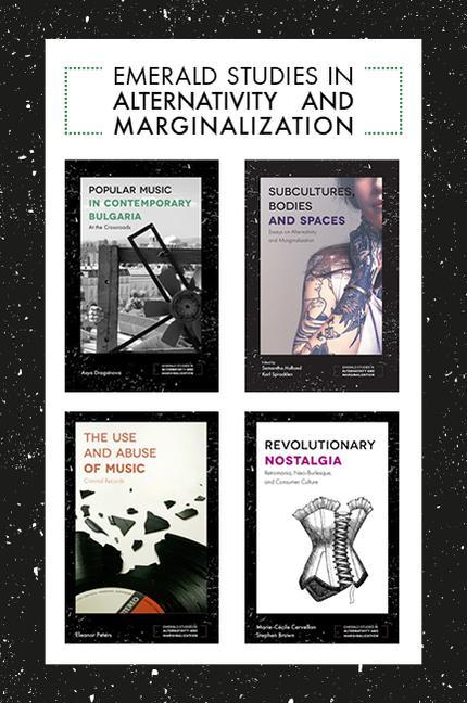 Kniha Emerald Studies in Alternativity and Marginalization Book Set (2017-2019) Karl Spracklen