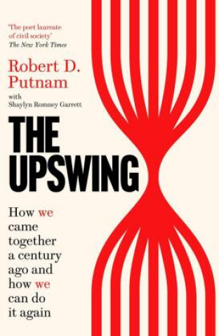 Knjiga Upswing Robert D Putnam