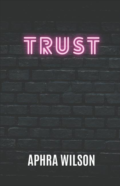 Knjiga Trust Aphra Wilson