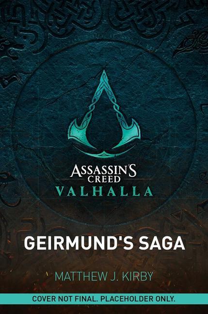 Книга Assassin's Creed Valhalla: Geirmund's Saga: The Assassin's Creed Valhalla Novel 