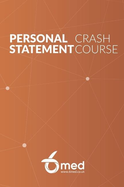 Carte 6med Personal Statement Crash Course Book 6med