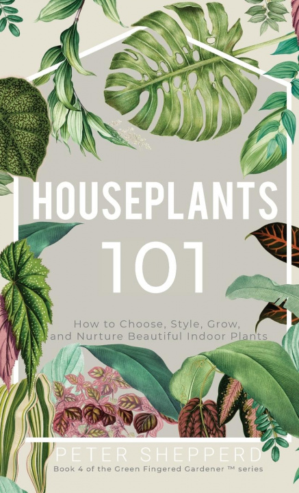 Boek Houseplants 101 Peter Shepperd