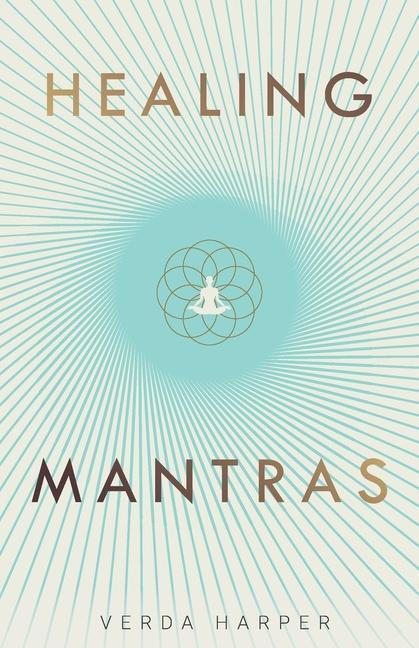 Kniha Healing Mantras 