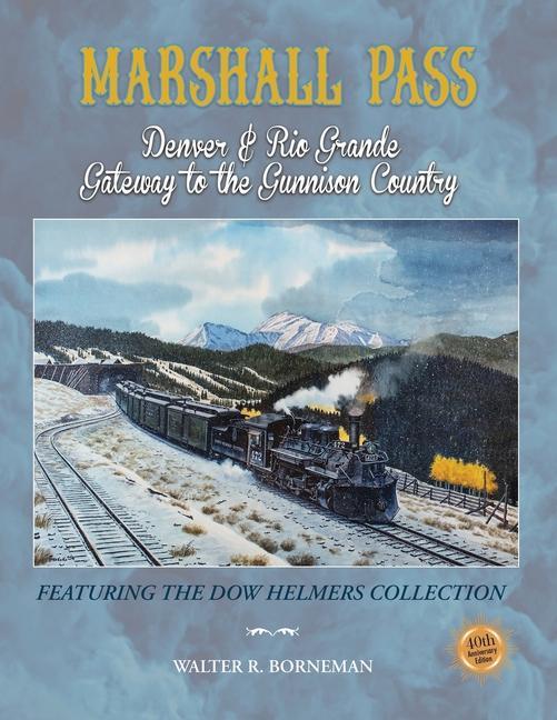 Book Marshall Pass Walter R. Borneman