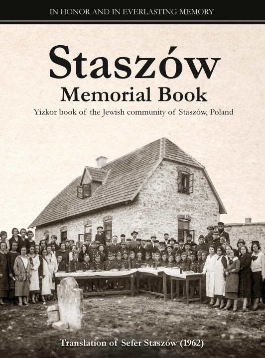 Kniha Staszow Memorial Book Leonard Levin