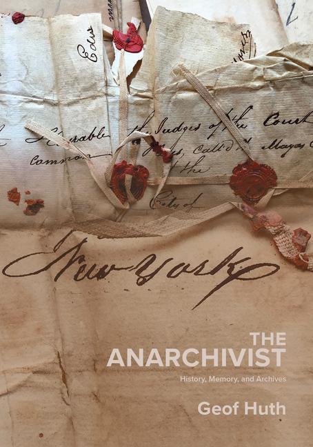 Book Anarchivist Geof Huth