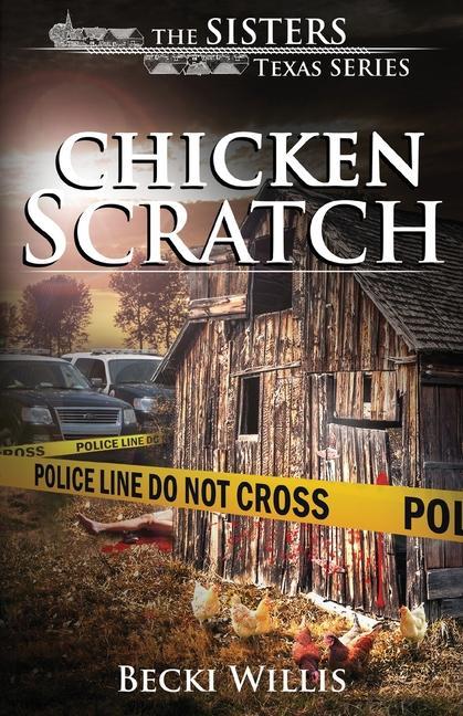 Book Chicken Scratch Becki Willis