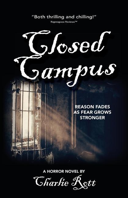Knjiga Closed Campus Charlie Rott