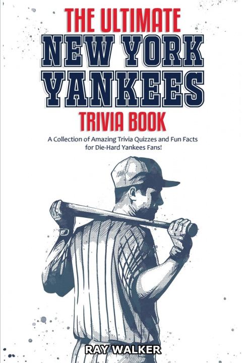 Carte Ultimate New York Yankees Trivia Book 