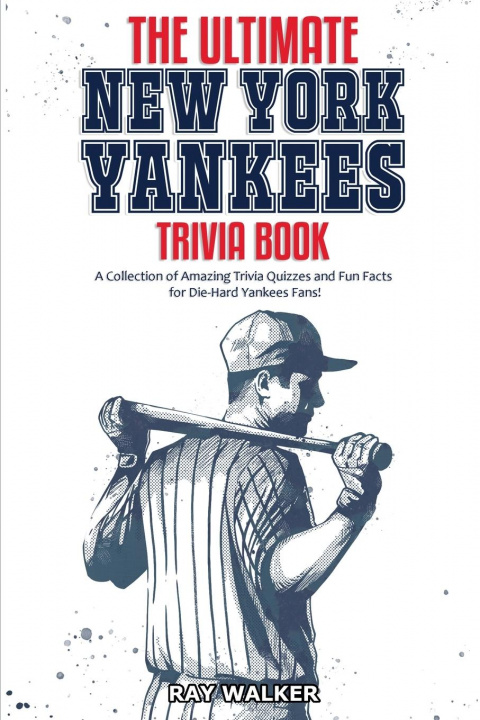 Buch Ultimate New York Yankees Trivia Book 