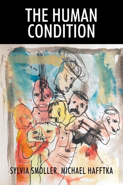 Knjiga Human Condition Michael Hafftka