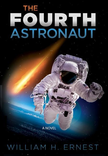 Knjiga Fourth Astronaut William H. Ernest