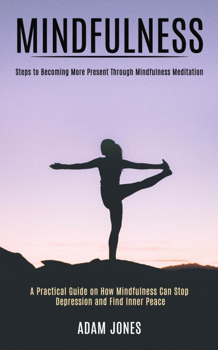 Book Mindfulness Adam Jones
