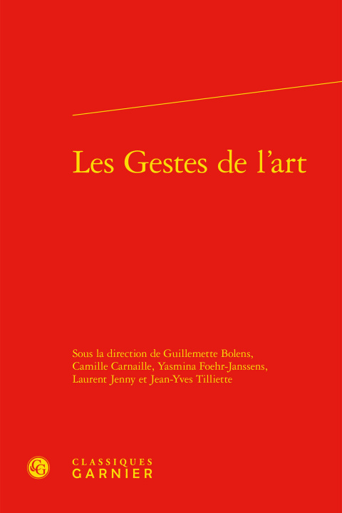Knjiga Les Gestes de l'Art Camille Carnaille