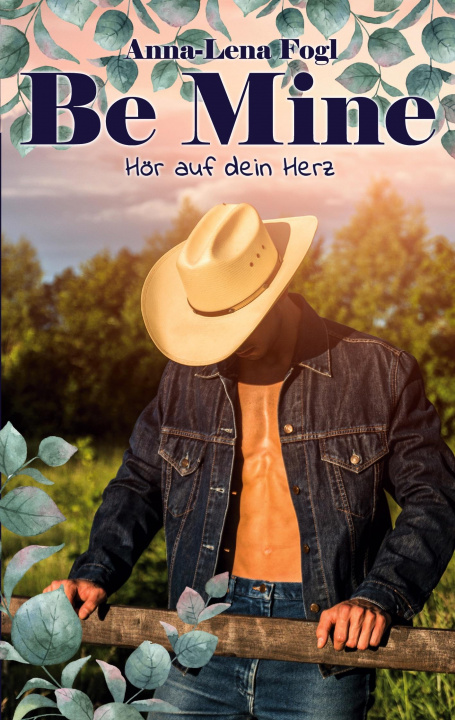 Buch Be Mine Anna-Lena Fogl