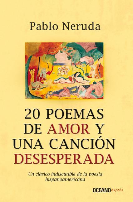 Könyv 20 Poemas de Amor Y Una Canción Desesperada 