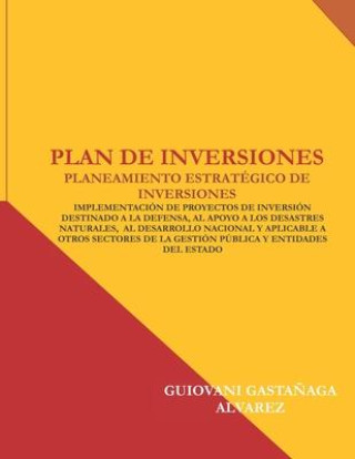 Kniha Plan de Inversiones Guiovani Armando Gasta?aga Bayarri