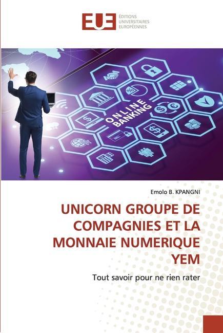 Carte Unicorn Groupe de Compagnies Et La Monnaie Numerique Yem 