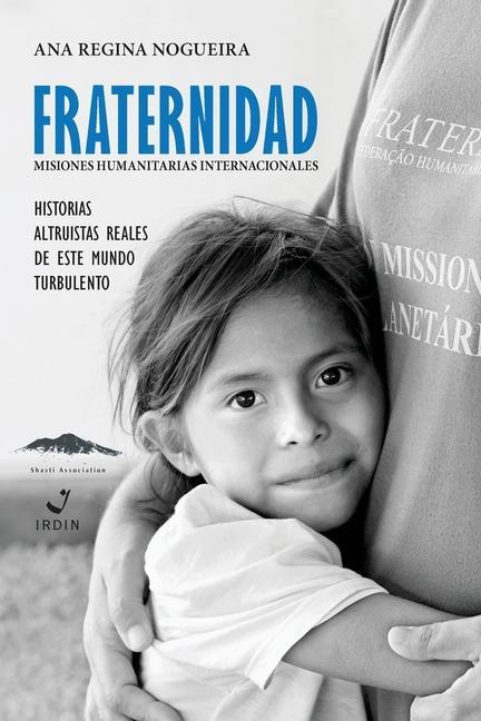 Kniha Fraternidad Misiones Humanitarias Internacionale 