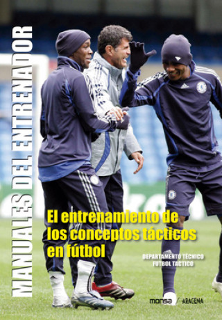 Libro El Entrenamiento de Los Conceptos Tácticos Defensivos En Fútbol 