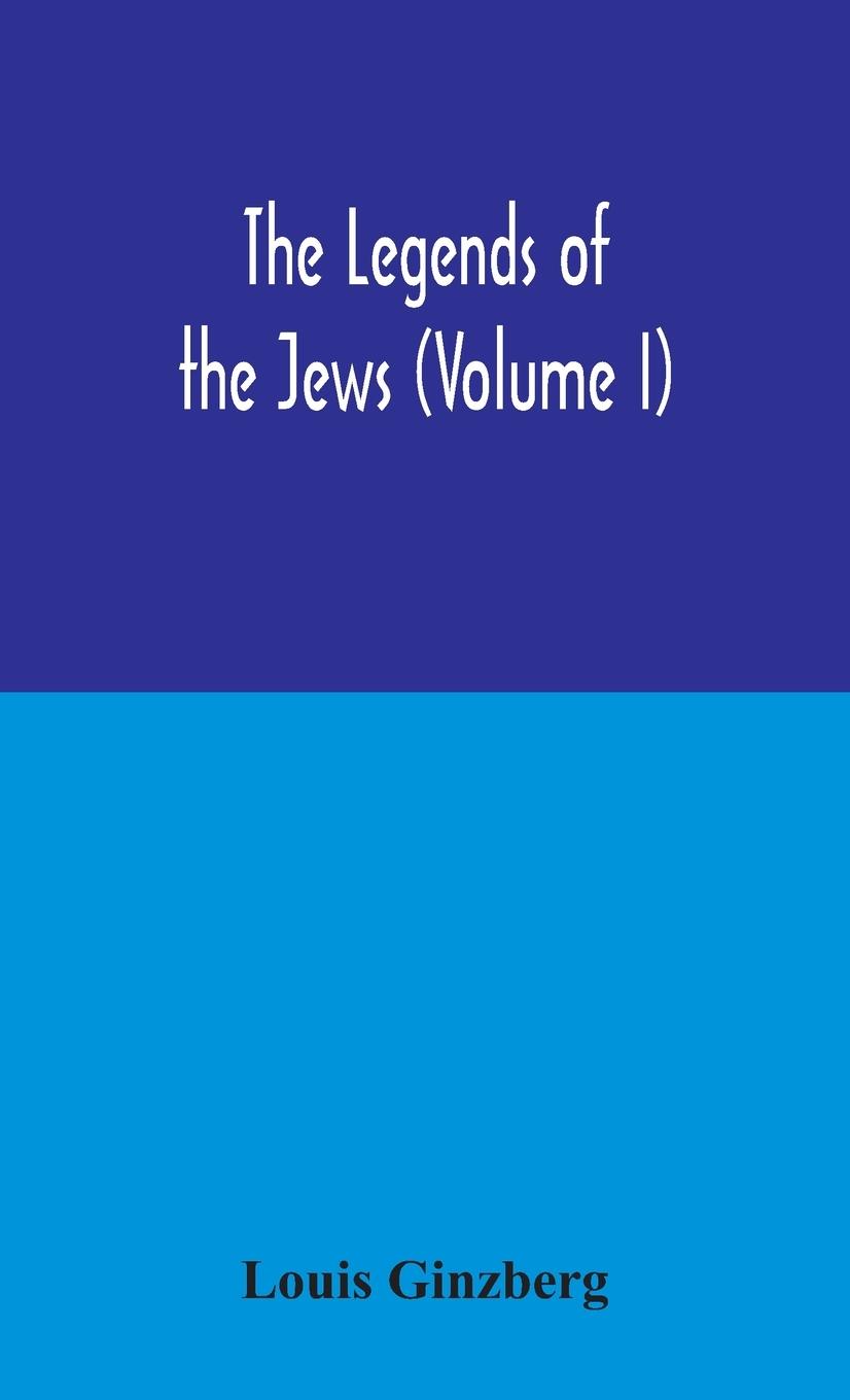 Könyv legends of the Jews (Volume I) 