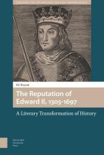 Reputation of Edward II, 1305-1697