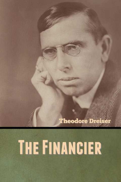 Knjiga Financier Theodore Dreiser