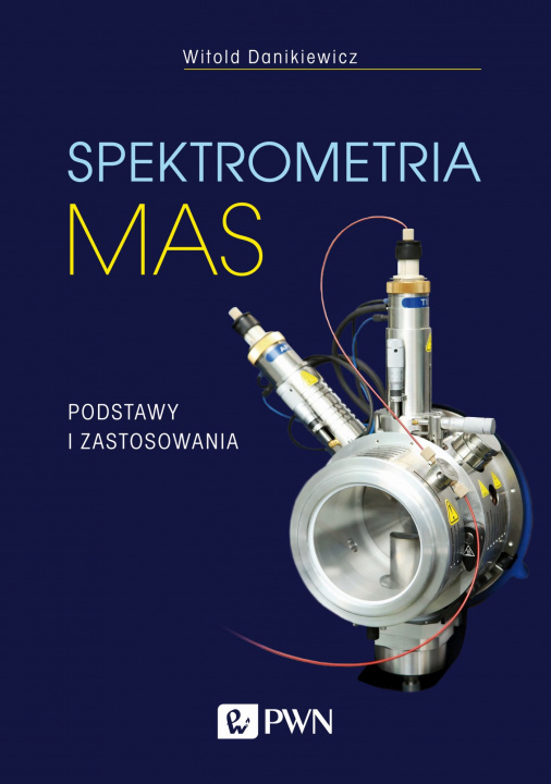 Kniha Spektrometria mas Danikiewicz Witold