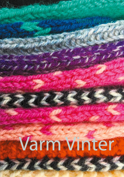 Boek Varm Vinter Mette Walther