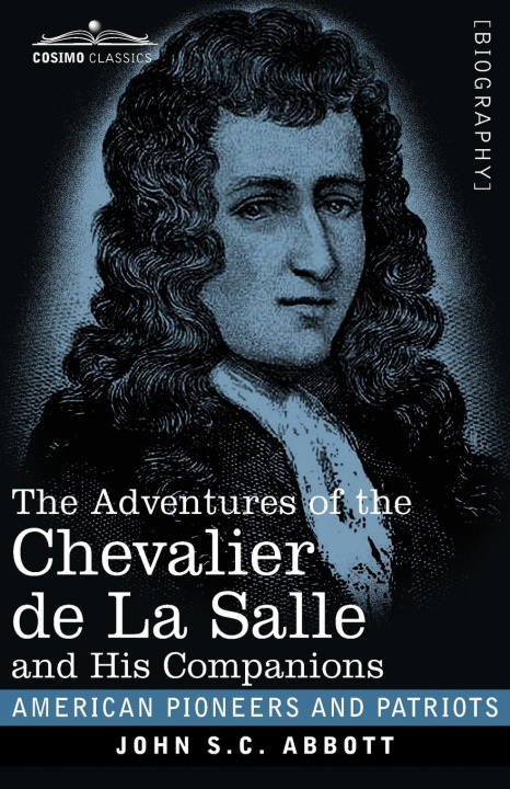 Carte Adventures of the Chevalier de La Salle and His Companions 