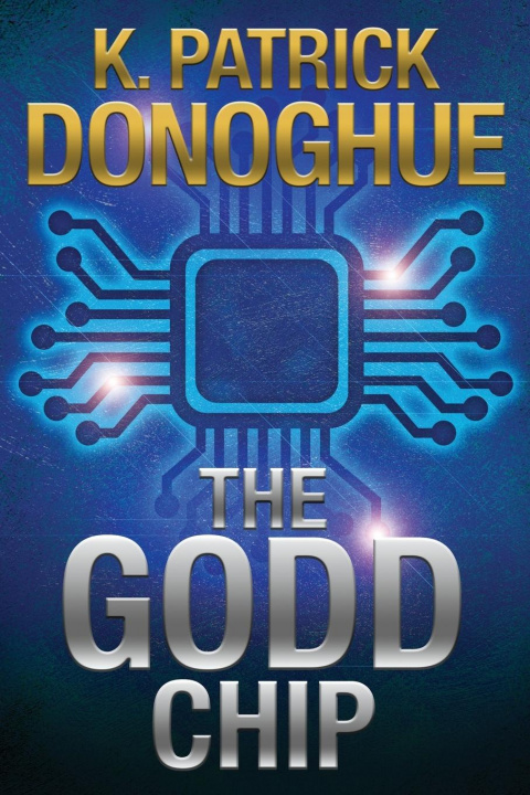 Buch GODD Chip K. Patrick Donoghue