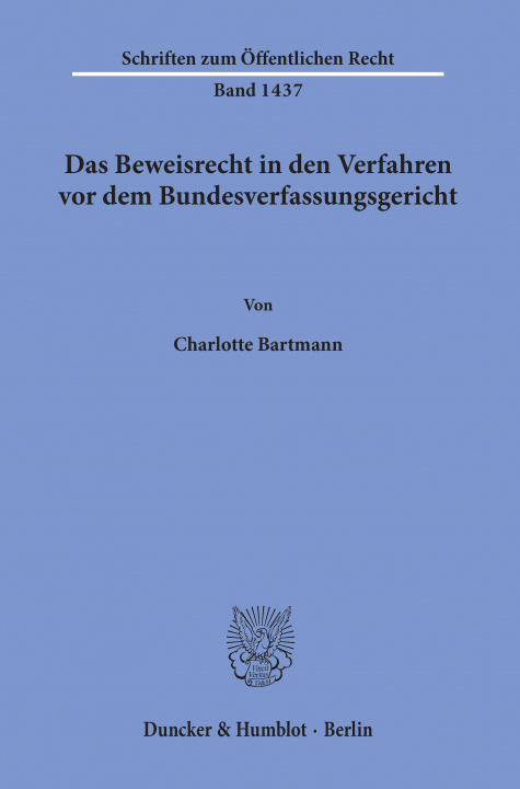 Книга Das Beweisrecht in den Verfahren vor dem Bundesverfassungsgericht. 