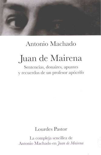 Carte JUAN DE MAIRENA ANTONIO MACHADO