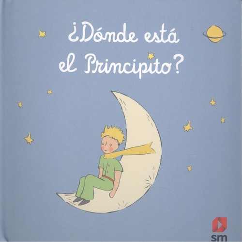 Boek Dónde está el Principito? ANTOINE SAINT-EXUPERY