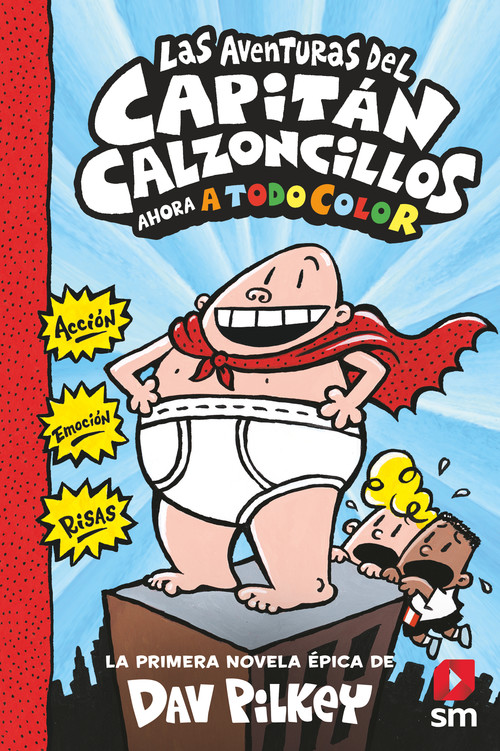 Carte LAS AVENTURAS DEL CAPITÁN CALZONCILLOS Dav Pilkey