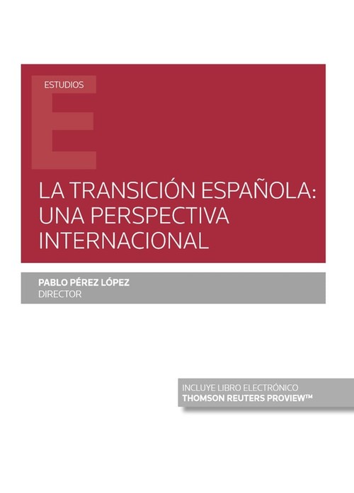 Könyv La Transición española: una perspectiva internacional (Papel + e- PABLO PEREZ LOPEZ