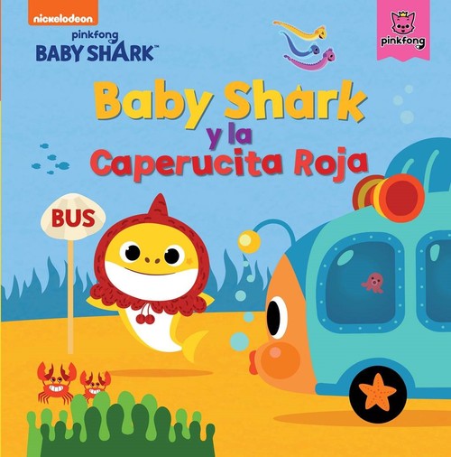 Kniha Baby shark y la caperucita roja (Baby Shark) 