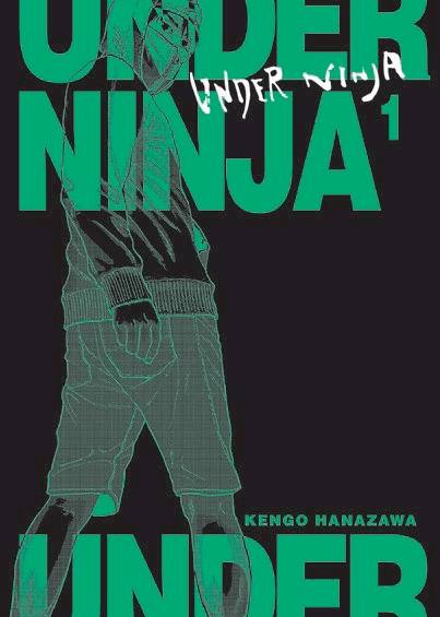 Kniha UNDER NINJA 01 KENGO HANAZAWA