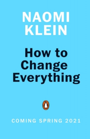 Kniha How To Change Everything 