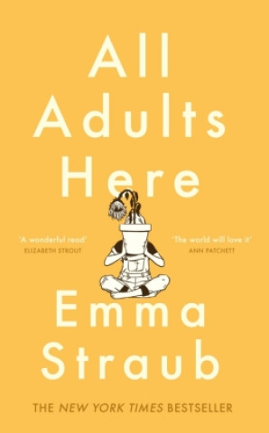 Kniha All Adults Here Emma Straub