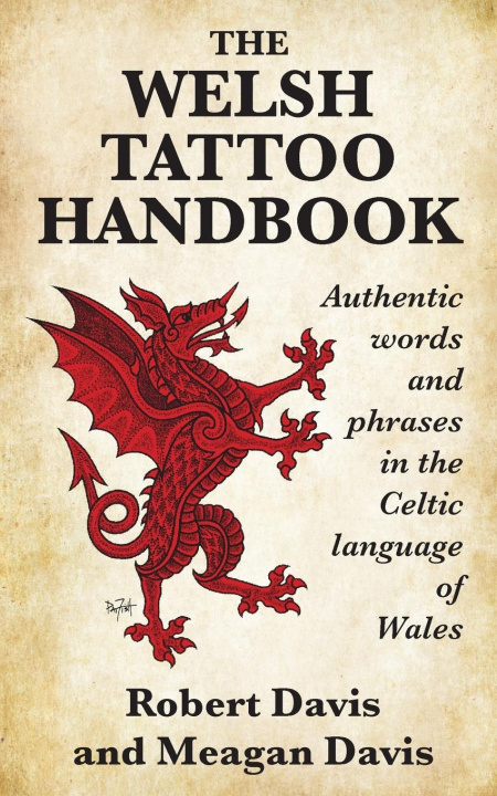 Книга Welsh Tattoo Handbook Meagan Davis