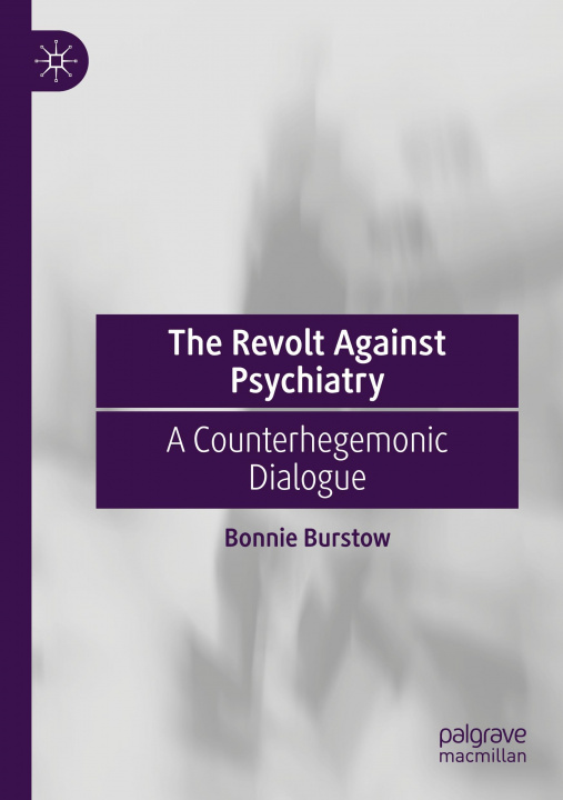 Boek Revolt Against Psychiatry Bonnie Burstow