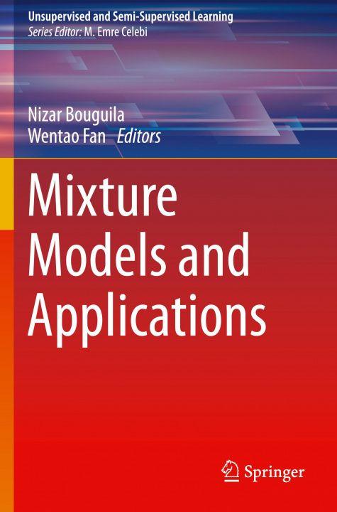 Book Mixture Models and Applications Wentao Fan